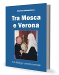 Монография М.Н.Бахматовой "Tra Mosca e Verona. Un dialogo controcorrente"