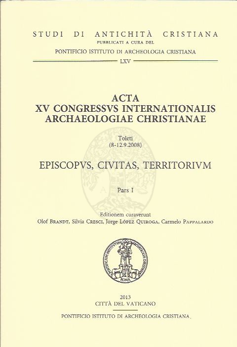 Acta XV Congressus internationalis archaeologiae christianae. Toleti (8-12.9.2008). Episcopus, civitas, territorium. Ed. Olof Brandt and other. Città del Vaticano: Pontificio istituto di archeologia cristiana, 2013.