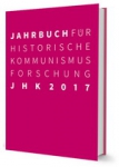 Статьи сотрудников исторического факультета МГУ в международном издании "Jahrbuch für Historische Kommunismusforschung 2017"